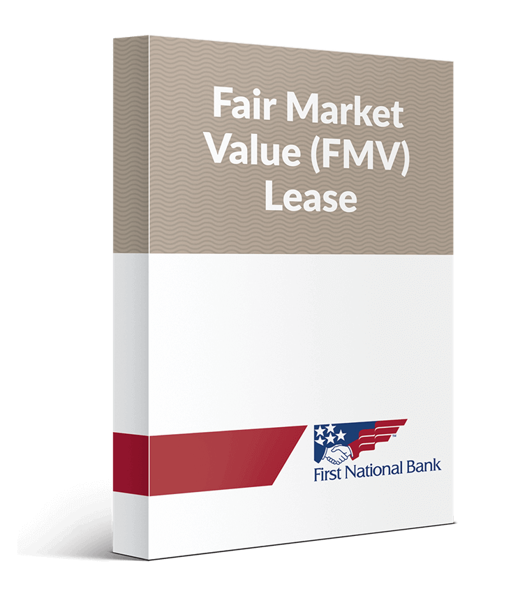 Fair Market Value (FMV) Lease First National Bank