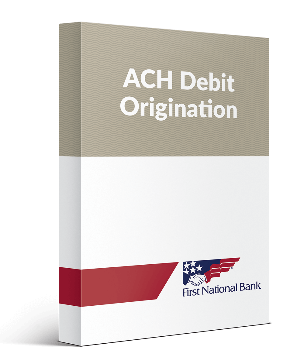 ACH Debit Origination First National Bank